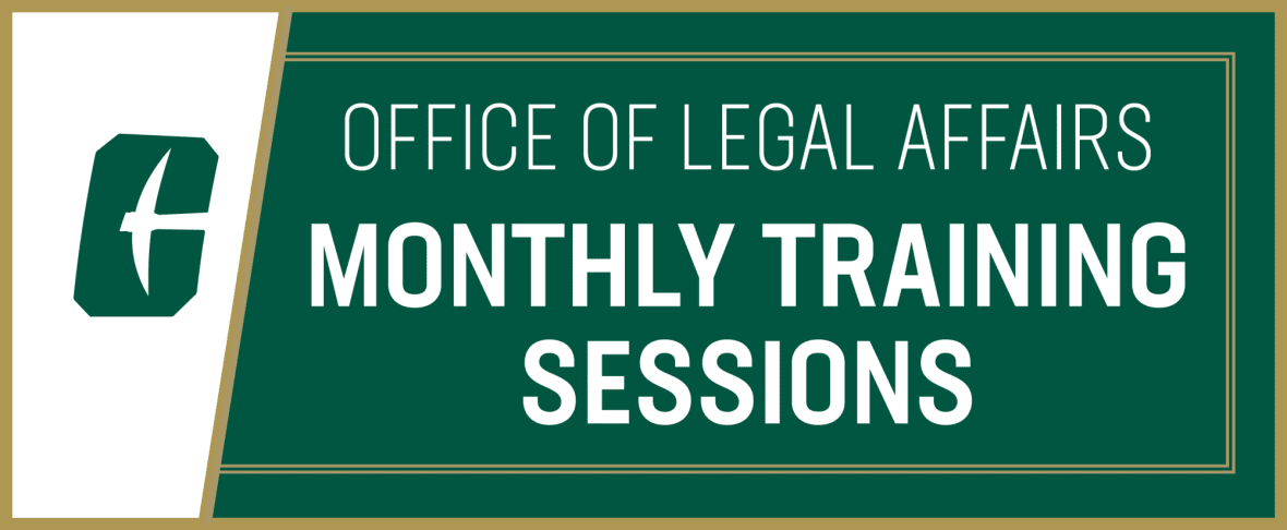 Office of Legal Affairs Monthly Training Sessions